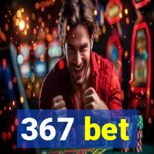 367 bet